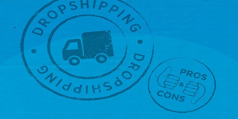¿Qué es el Dropshipping? Beneficios y Desventajas